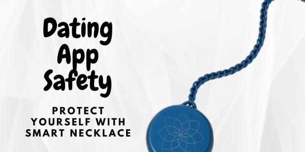 Smart Necklace for Enhanced Dating App Safety and Protection