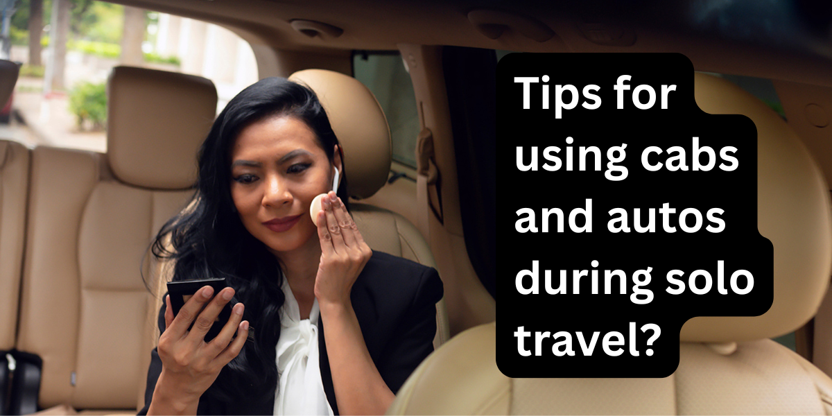 Solo Travel Safety Tips for Women in Cabs & Autos | ResQ Jewelry